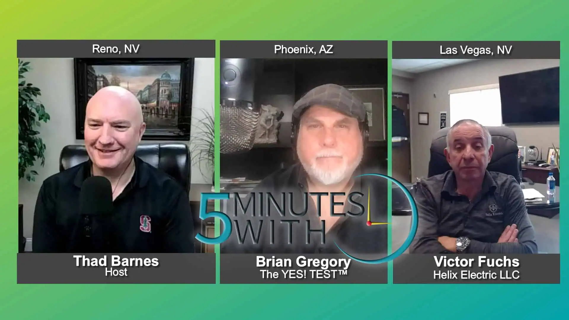5 Minutes With Victor Fuchs of Helix Electric, LLC and Brian Gregory of The YES! TEST™