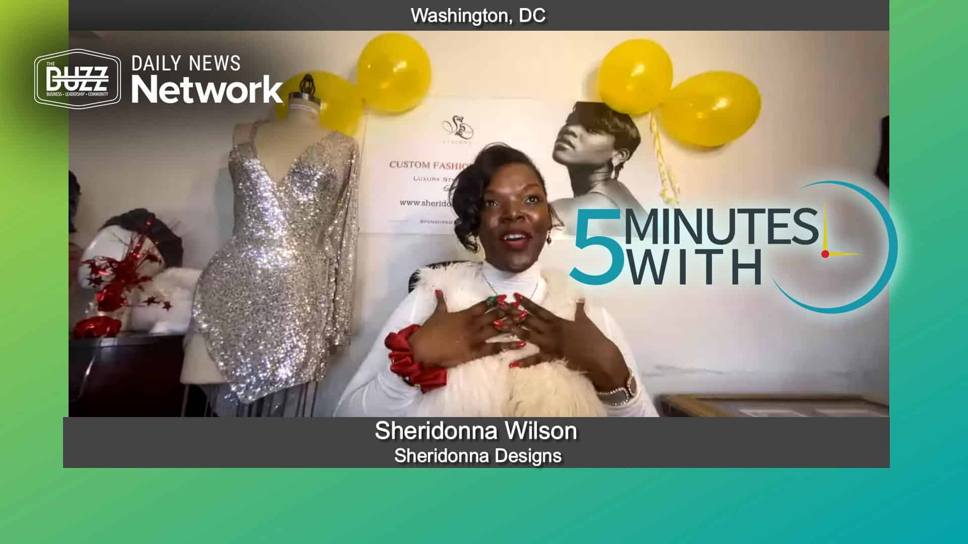 5 Minutes With Sheridonna Wilson of Sheridonna Designs