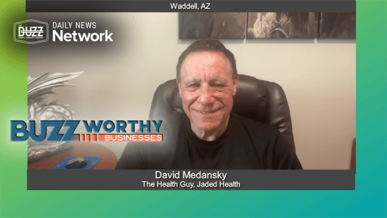 Buzzworthy Businesses with David Medansky of The Health Guy, Jaded Health