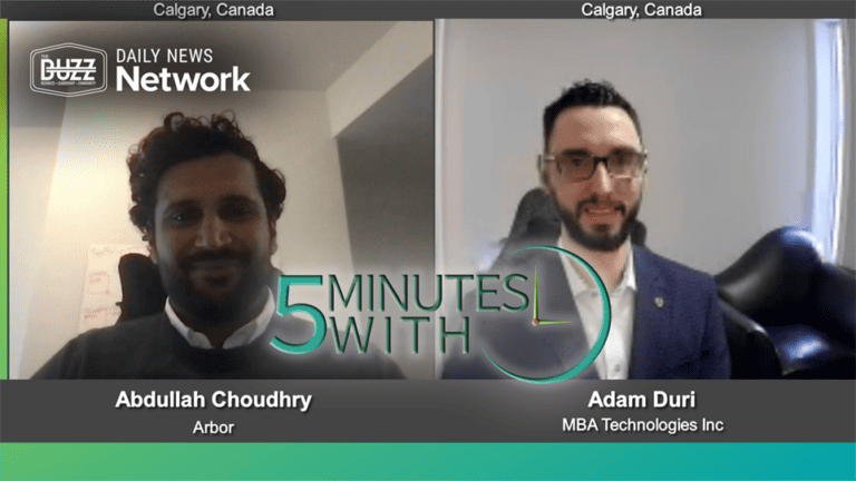 5 Minutes With Abdullah Choudhry of Arbor and Adam Duri of MBA Technologies Inc