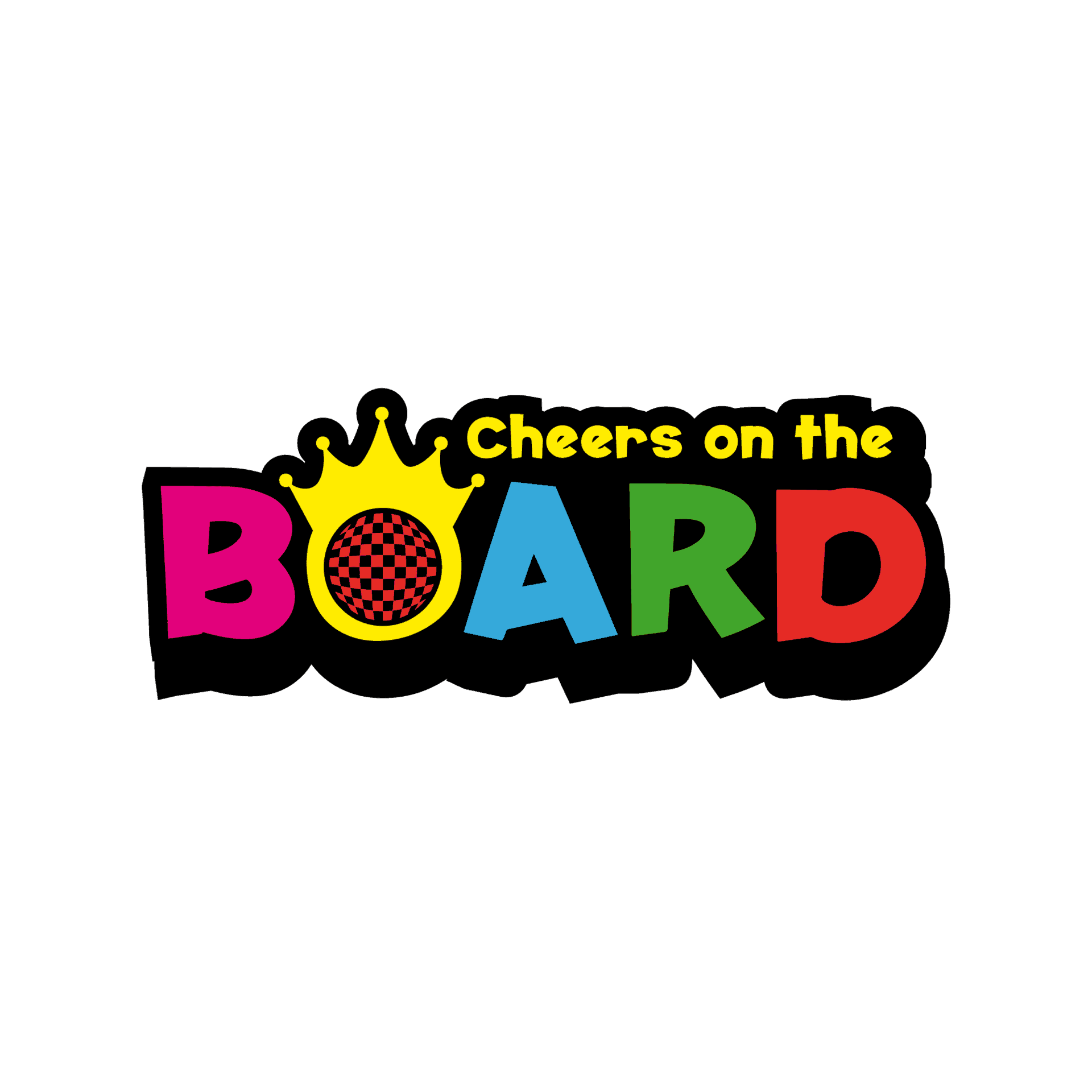 Cheers on the Board