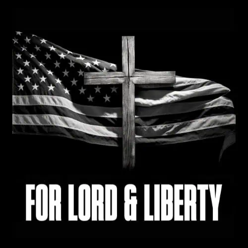For Lord & Liberty